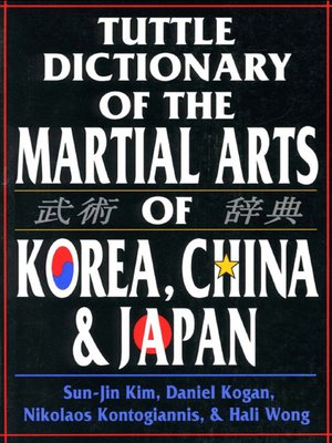 cover image of Tuttle Dictionary Martial Arts Korea, China & Japan